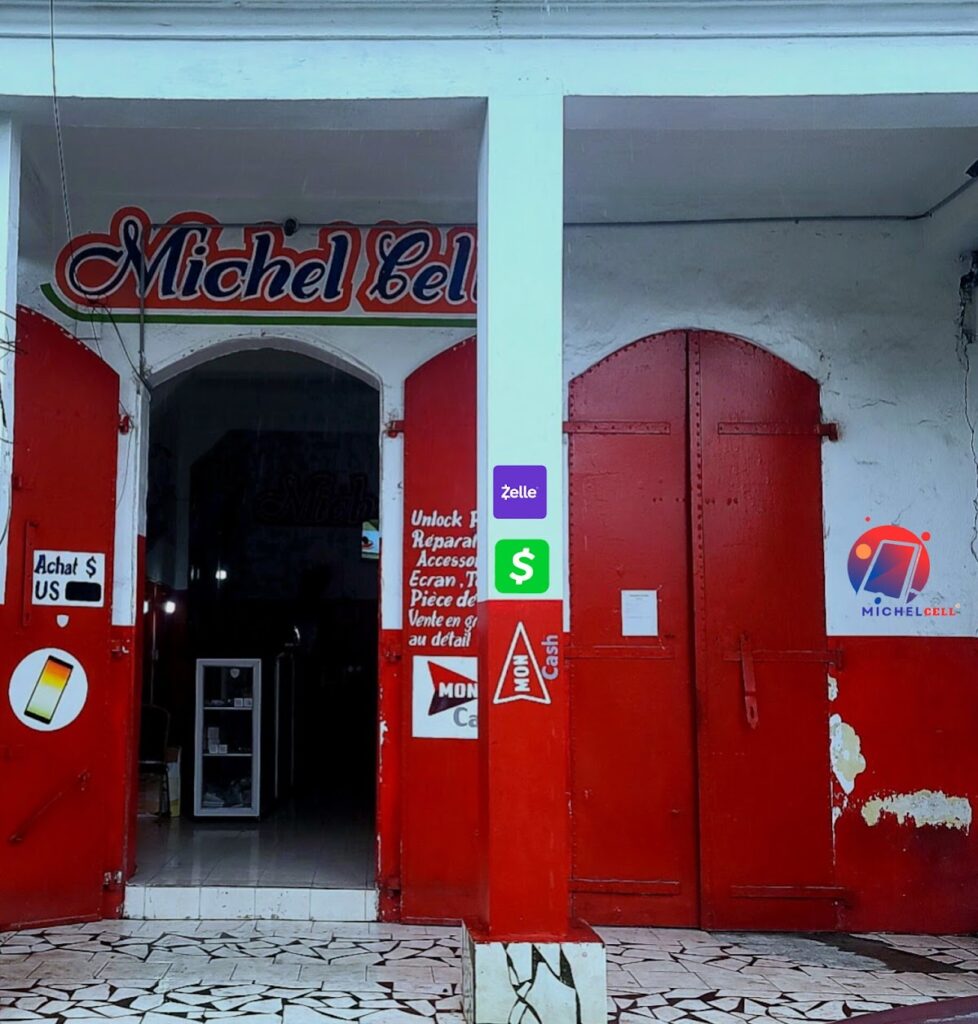 MICHEL CELL – Boutique de Téléphones aux Cayes